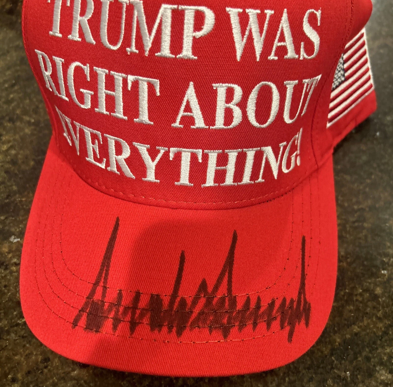 Signed DONALD TRUMP Hat "Trump Was Right About Everything"