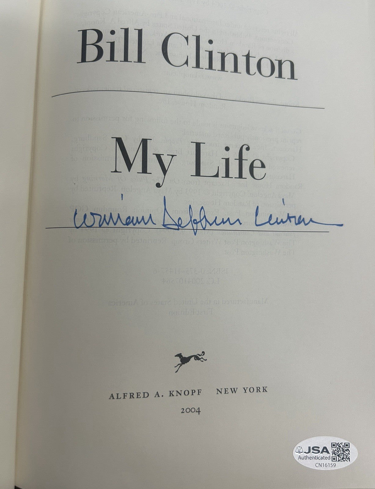 BILL CLINTON "MY LIFE" SIGNED WILLIAM JEFFERSON CLINTON Full Name Book JSA RARE