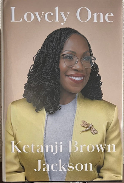 SIGNED Justice Ketanji Brown Jackson Book Lovely One 1ST EDITION Hardcover 
