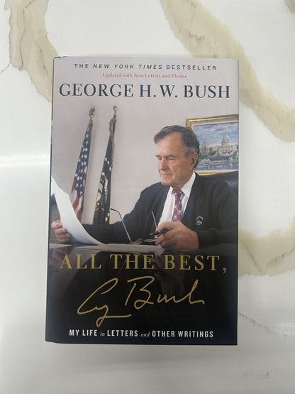 George Bush All the Best Autographed & Numbered Collector Edition Book 574/1000