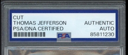 Thomas Jefferson Autograph Rare Cut Signature  Signed Auto PSA Encapsulated Rare