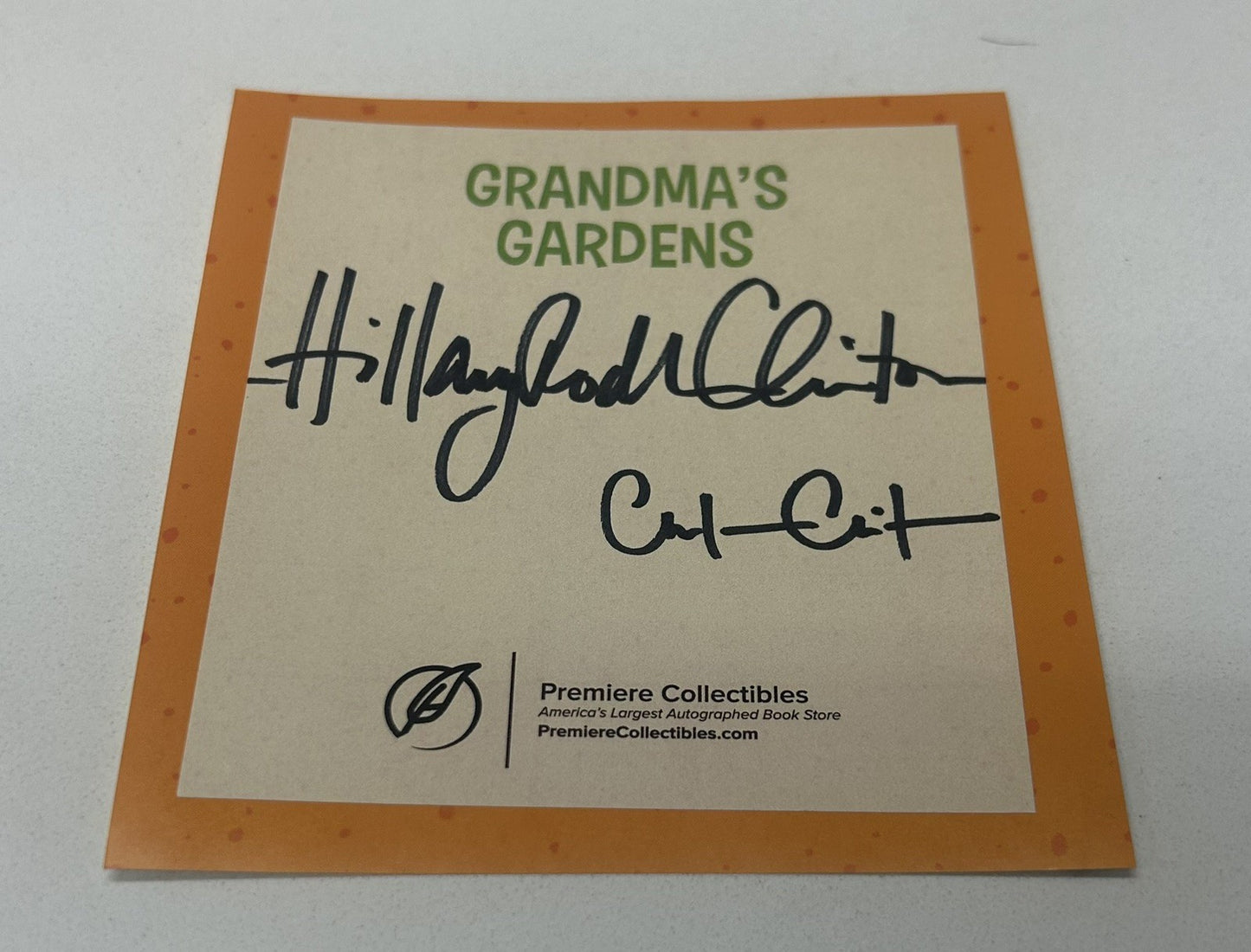 GRANDMA'S GARDENS HILLARY CLINTON CHELSEA CLINTON RARE SIGNED BOOKPLATE RARE
