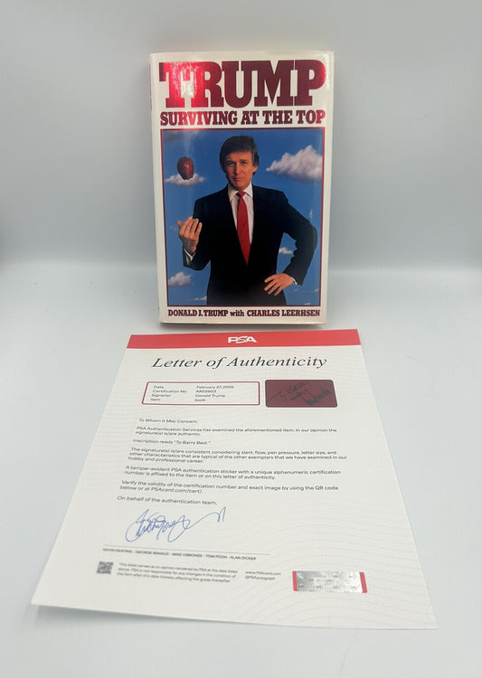 DONALD TRUMP SIGNED BOOK SURVIVING AT THE TOP AUTOGRAPHED PSA LOA