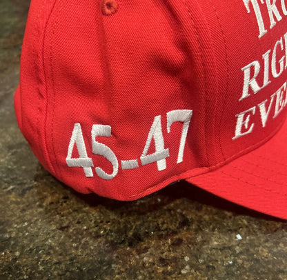 Signed DONALD TRUMP Hat "Trump Was Right About Everything"