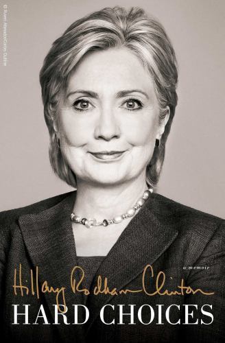 Hard Choices Signed Autographed Book Copy Rare Signature First Lady